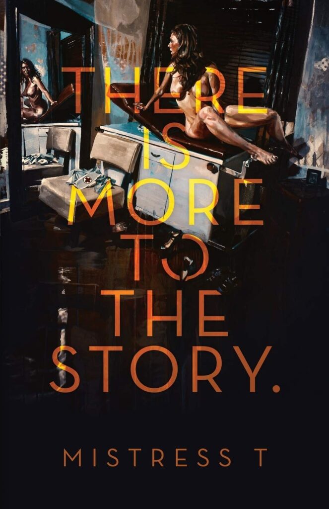 Cover of the There Is More To The Story book